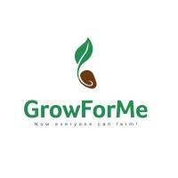 Grow For Me